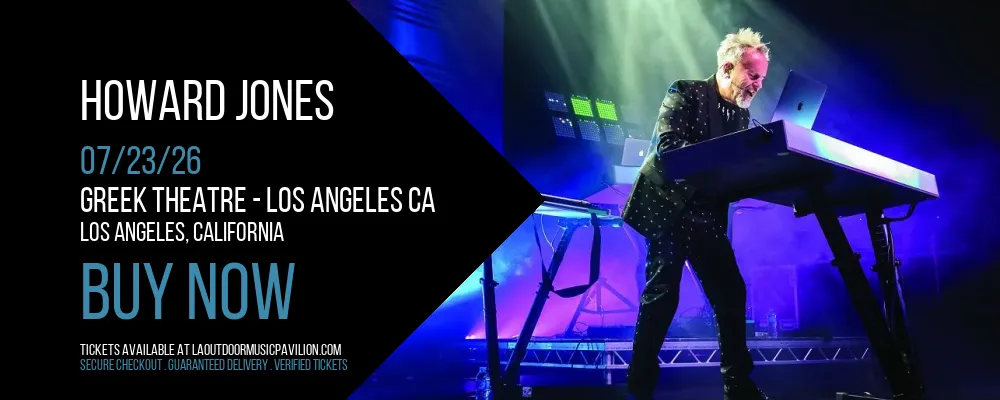 Howard Jones at Greek Theatre CA