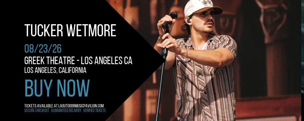 Tucker Wetmore at Greek Theatre CA