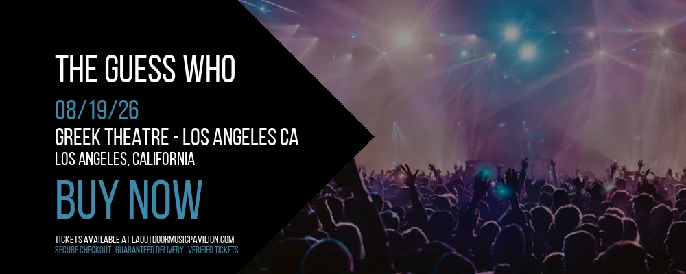The Guess Who at Greek Theatre CA